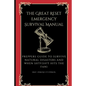 The Great Reset Emergency Survival Manual: Preppers Guide to Survive Natural Disasters and when SHTF - Paperback