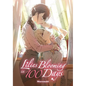 Lilies Blooming in 100 Days (Manga) - Paperback