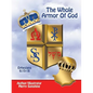 The Whole Armor of God: Ephesians 6:10-18 - Paperback