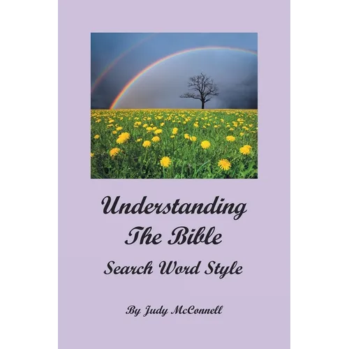 Understanding the Bible: Search Word Style - Paperback