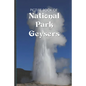 Picture Book Of National Park Geysers: Large Print Book For Seniors with Dementia or Alzheimer's - Paperback