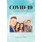 Covid-19: One Family's Journey - Paperback