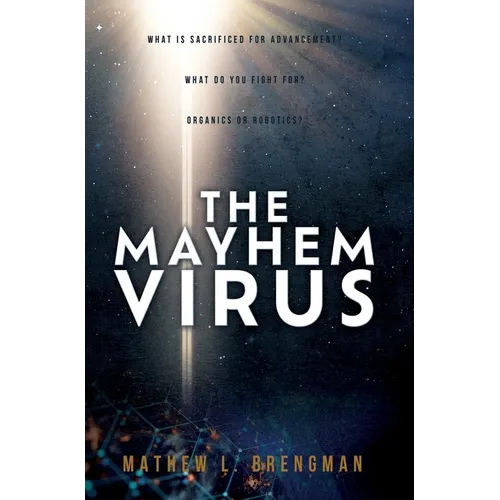 The Mayhem Virus - Hardcover