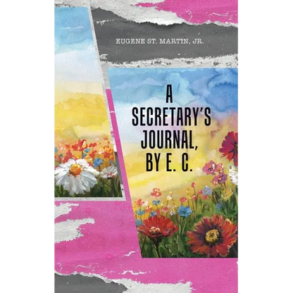 A Secretary's Journal, by E. C. - Paperback