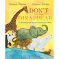 Don't Let Them Disappear: 12 Endangered Species Across the Globe - Hardcover