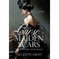 The Curse of Maiden Scars - Hardcover
