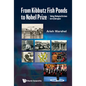 From Kibbutz Fishponds to the Nobel Prize: Taking Molecular Functions Into Cyberspace - Hardcover