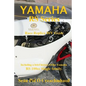 Yamaha RS Series Race Replica DIY Guide: Including a brief history of the Yamaha RS 100cc Single family. - Paperback