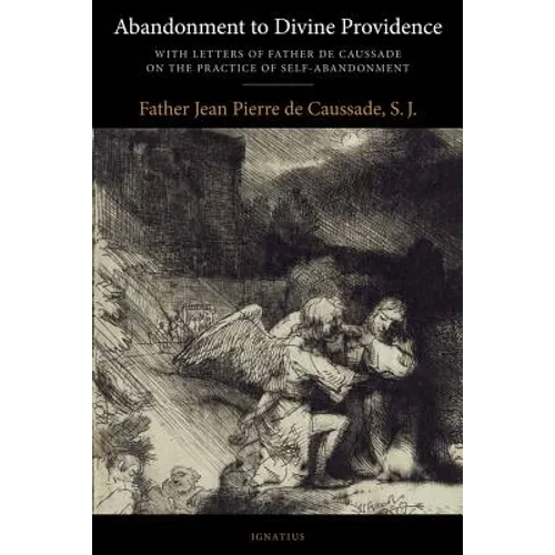 Abandonment to Divine Providence - Paperback