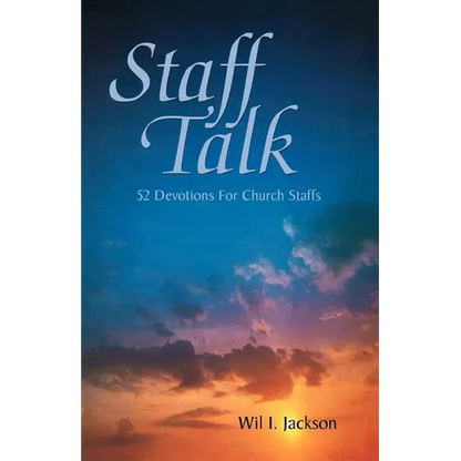 Staff Talk: 52 Devotions For Church Staffs - Paperback