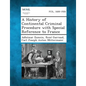 A History of Continental Criminal Procedure with Special Reference to France - Paperback