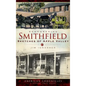 Remembering Smithfield: Sketches of Apple Valley - Hardcover