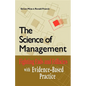 The Science of Management: Fighting Fads and Fallacies with Evidence-Based Practice - Paperback