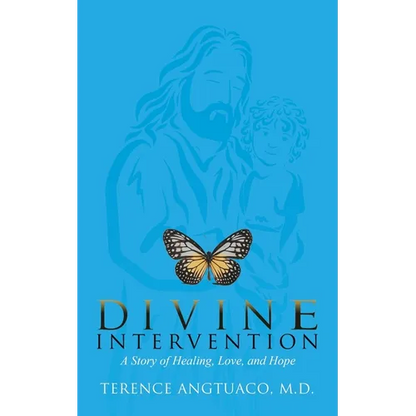 Divine Intervention: A Story of Healing, Love, and Hope - Paperback