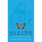Divine Intervention: A Story of Healing, Love, and Hope - Paperback