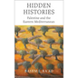 Hidden Histories: Palestine and the Eastern Mediterranean - Paperback