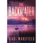 The Backwater - Paperback