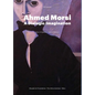 Ahmed Morsi: A Dialogic Imagination - Hardcover
