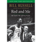Red and Me: My Coach, My Lifelong Friend - Paperback