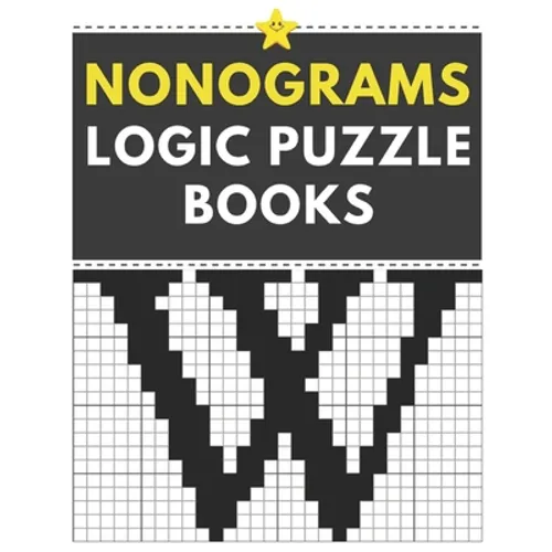 Nonograms logic Puzzle Books: hanjie puzzle book fun logic puzzles - Paperback