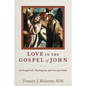 Love in the Gospel of John - Paperback