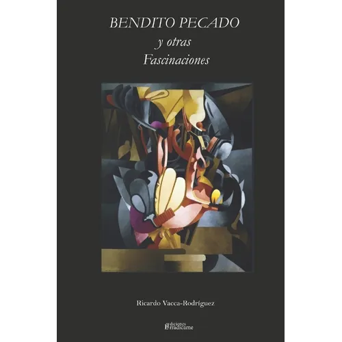 Bendito Pecado Y Otras Fascinaciones - Paperback