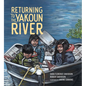 Returning to the Yakoun River - Hardcover