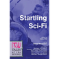 Startling Sci-Fi: New Tales of the Beyond - Paperback