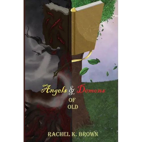 Angels and Demons of Old - Paperback