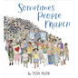 Sometimes People March - Hardcover