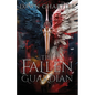 The Fallen Guardian: Paranormal Romance - Paperback