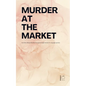 Murder at the Market And Other Bilingual Brazilian Portuguese-English Stories for Language Learners - Paperback