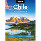 Moon Chile: With Patagonia & Rapa Nui (Easter Island): Volcanoes & Glaciers, Vineyards & Beaches, Wildlife-Watching - Paperback