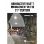 Radioactive Waste Management in the 21st Century - Paperback