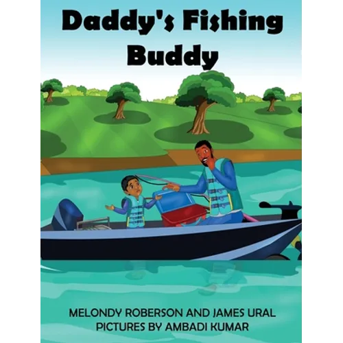 Daddy's Fishing Buddy - Hardcover