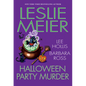 Halloween Party Murder - Hardcover