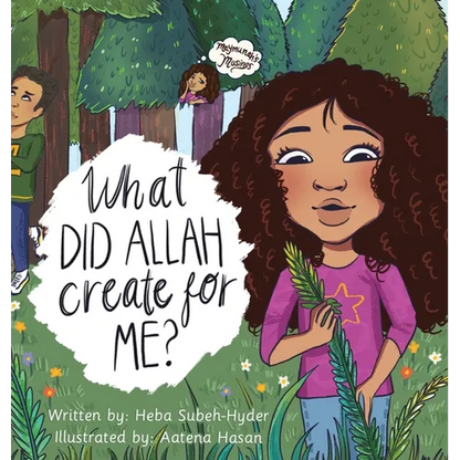 What Did Allah Create For Me - Hardcover