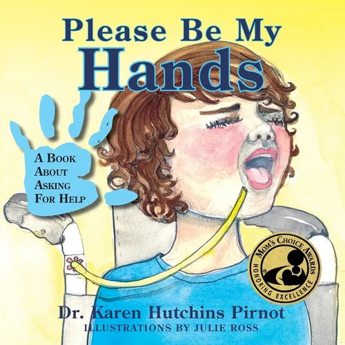 Please Be My Hands, a Book about Asking for Help - Paperback