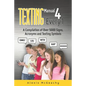 Texting Manual 4 Every1: A compilation of over 5000 Signs, acronyms and texting symbols - Paperback
