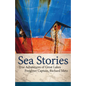 Sea Stories: True Adventures of Great Lakes Freighter Captain, Richard Metz - Hardcover