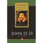 Gospel According to St John 11-21: And the First Epistle of John - Paperback