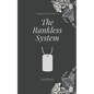The Rankless System: The Ranking System book #2 - Paperback