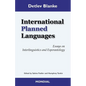 International Planned Languages. Essays on Interlinguistics and Esperantology - Paperback