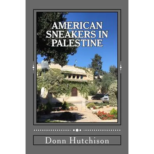American Sneakers in Palestine - Paperback