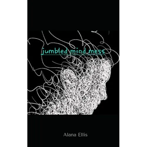 Jumbled mind mess - Paperback