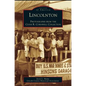 Lincolnton: Photographs from the Clyde R. Cornwell Collection - Hardcover