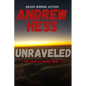 Unraveled (The Veritas Series Book 1) - Paperback