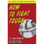 How To Fight Tough - Paperback