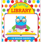 My Little Library of Board Books (Set of 10) - Board Book