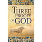 Three Proofs of God - Hardcover